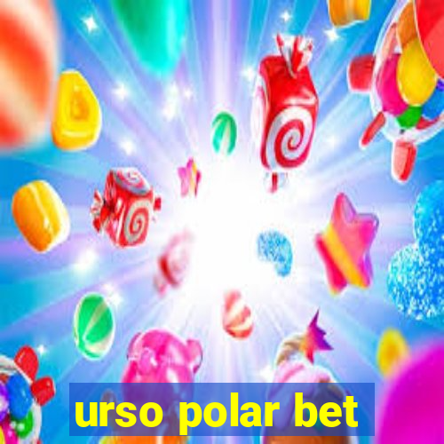 urso polar bet